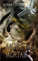 More Than Mortal
