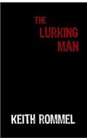 Lurking Man