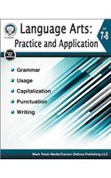 Language Arts: Practice and Application, Grades 7 - 8