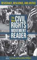 New Civil Rights Movement Reader