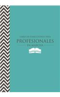 Libro de Direcciones Para Profesionales En Marcha