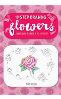 Ten-Step Drawing: Flowers