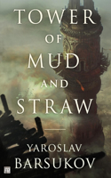 Tower of Mud and Straw