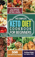 The Complete Keto Diet Cookbook For Beginners