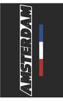 Amsterdam: Liniertes Notizbuch mit 120 Seiten. Amsterdam die Stadt Metropole in den Niederlanden als Geschenk oder selber verwenden für Notizen, Skizzen, To-Do