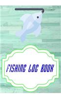 Fishing Log Book Lists: Fly Fishing Logbook 110 Page Size 7 X 10 Inches Cover Matte - Complete - Ultimate # Little Good Print.