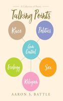 Talking Points: A Collection of Poetry