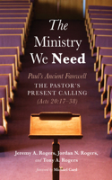 Ministry We Need