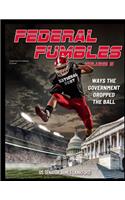 Federal Fumbles Volume 5