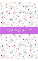 Reba's Journal: Cute Personalized Name Notebook for Girls & Women - Blank Lined Gift Journal/Diary for Writing & Note Taking