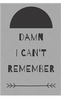 Damn i can't remember notebook