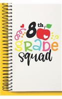 8 th Grade Squad Gift Team A beautiful personalized