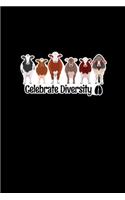 Funny Celebrate Diversity: Blank Lined Notebook Journal for Work, School, Office - 6x9 110 page