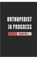 Orthopedist in progress Notebook