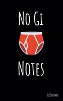No Gi Notes BJJ Journal