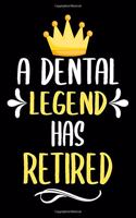 A dental legend has retired