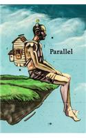 Parallel: An Imaginative Creative Notebook for Writers - 120 page, 6x9