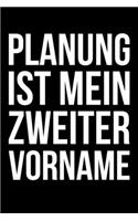 Planung ist mein zweiter Vorname: Kalender 2020 (Jahres, Monats und Wochenplaner) DIN A5 - 120 Seiten