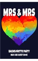 MRS & MRS Bachelorette Party Mad Libs Guest Book: Gay Women Bridal Shower Party Book - LGBT Rainbow Heart Design Cover