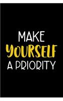 Make Yourself A Priority