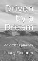 Driven by a Dream