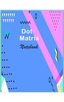 Dot Matrix Notebook