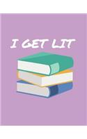 I Get Lit