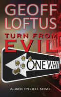Turn From Evil: (The Jack Tyrrell Novels)