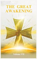 Great Awakening Volume VII