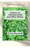 Articles on Christian Faith and Other Things