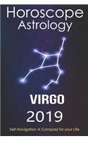 Horoscope & Astrology 2019: Virgo: The Complete Guide from Universe