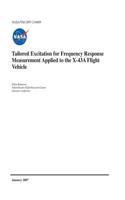 Tailored Excitation for Frequency Response Measurement Applied to the X-43a Flight Vehicle