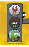Stop and Go
