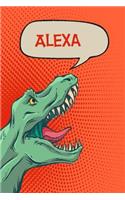 Alexa: Personalized Dino Journal, Notebook, Diary 120 Pages of Lined Paper 6x9