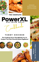 The Complete Power XL Air Fryer Grill Cookbook