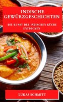 Indische Gewürzgeschichten