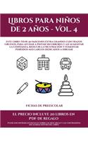 Fichas de preescolar (Libros para niños de 2 años - Vol. 4): Este libro tiene 50 imágenes extra grandes con trazos gruesos, para ayudar a pintar sin errores y así aumentar la confianza, reducir la frustración (8 Fichas de Preescolar)