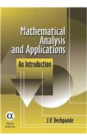 Mathematical Analysis and Applications: An Introduction
