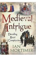 Medieval Intrigue: Decoding Royal Conspiracies