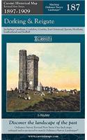 Dorking and Reigate: (Sheet 187 Cassini Revised New Series Historical Map)