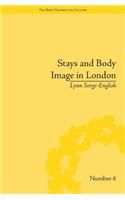 Stays and Body Image in London