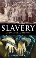 A Brief History of Slavery