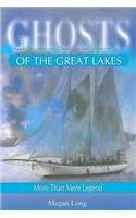 Ghosts of the Great Lakes