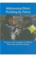 Addressing Ethnic Profiling by Police