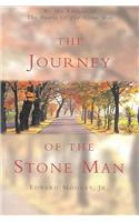 The Journey of the Stone Man