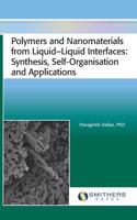 Polymers and Nanomaterials from Liquid&#8210;liquid Interfaces
