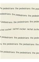 The Pedestrians