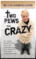 Two Pews from Crazy