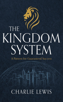 The Kingdom System