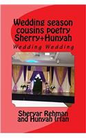 Wedding Season Cousins Poetry Sherry+hunyah